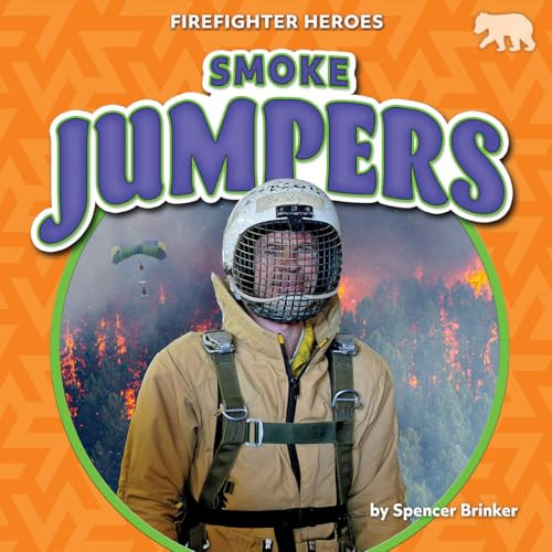 Smoke Jumpers - 9798892327206 by Spencer Brinker, 9798892327206