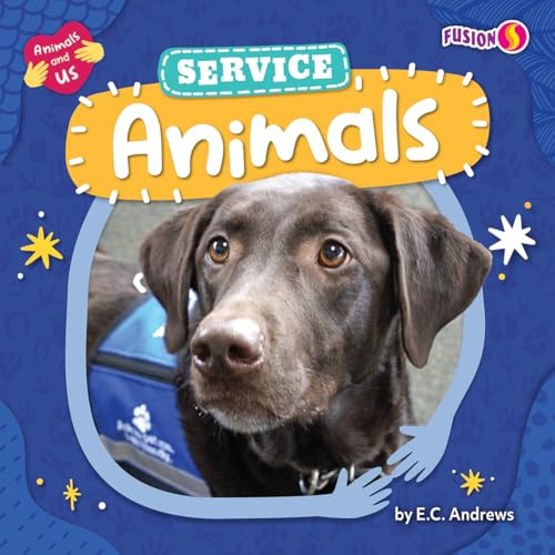 Service Animals - 9798892327312 by E. C. Andrews, 9798892327312
