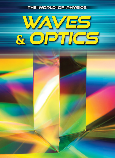 Waves & Optics by Tom Jackson, N/A, 9798892328982