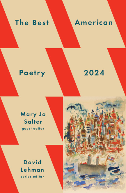 The Best American Poetry 2024 by David Lehman, Mary Jo Salter, 9781982186791