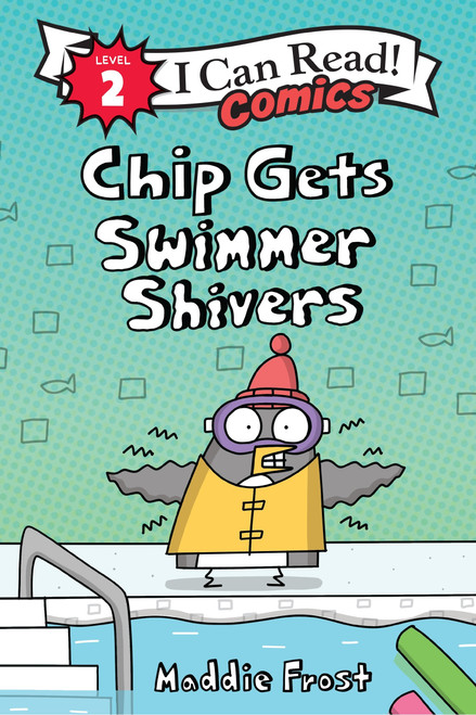 Chip Gets Swimmer Shivers - 9780063306516 by Maddie Frost, Maddie Frost, 9780063306516