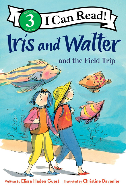 Iris and Walter and the Field Trip - 9780063387966 by Elissa Haden Guest, Christine Davenier, 9780063387966