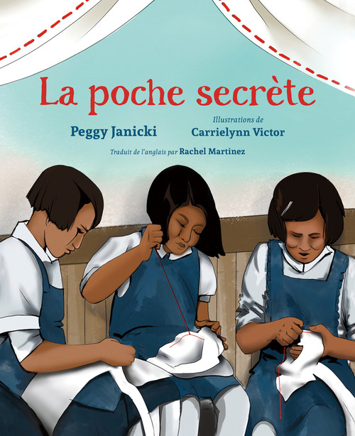 La poche secrète (French Edition) by Peggy Janicki, Carrielynn Victor, Rachel Martinez, 9781459841413
