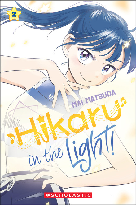 Hikaru in the Light! (Volume 2) by Mai Matsuda, 9781546141013