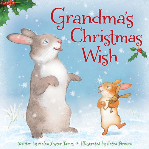 Grandma's Christmas Wish - 9781534110649 by Helen Foster James, Petra Brown, 9781534110649
