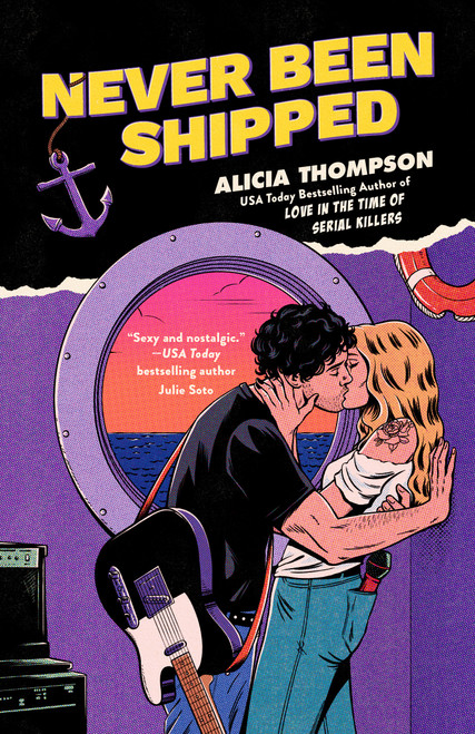 Never Been Shipped by Alicia Thompson, 9780593640951