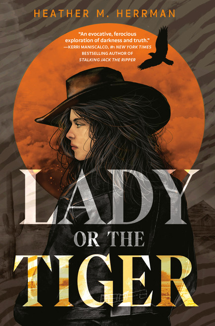 Lady or the Tiger by Heather M. Herrman, 9781984816733