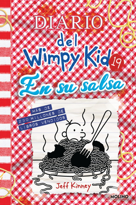 Diario del Wimpy Kid 19. En su salsa / Diary of a Wimpy Kid #19. Hot Mess by Jeff Kinney, 9798890983176