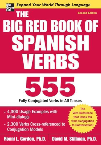 The Big Red Book of Spanish Verbs, Second Edition by Ronni L. Gordon, David M. Stillman, 9780071591539