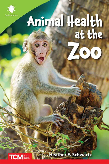 Animal Health at the Zoo by Heather E. Schwartz, Heather Schwartz, 9798765968598