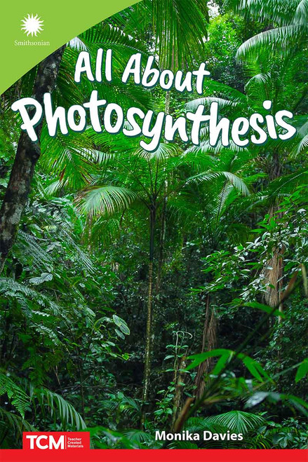 All About Photosynthesis by Monika Davies, 9798765968604