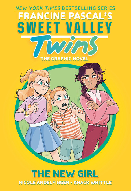 Sweet Valley Twins: The New Girl ((A Graphic Novel)) by Francine Pascal, Nicole Andelfinger, Knack Whittle, 9780593807248