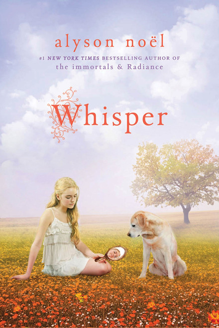 Whisper (A Riley Bloom Book) by Alyson Noël, 9780312641566