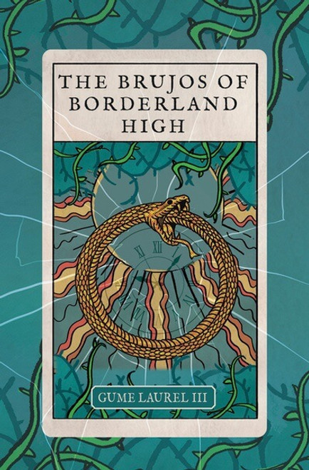 The Brujos of Borderland High by Gume Laurel III, 9781978597358