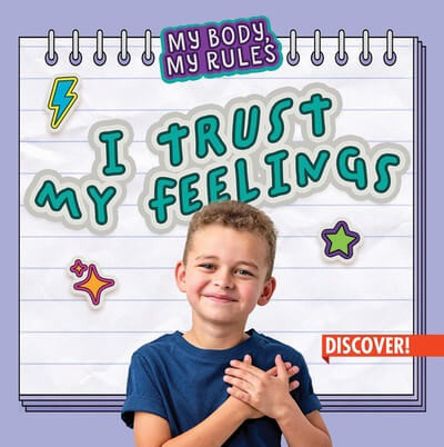 I Trust My Feelings by Theresa Emminizer, 9781978539402
