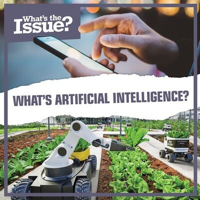 What's Artificial Intelligence? - 9781534547988 by Judy Thorpe, 9781534547988