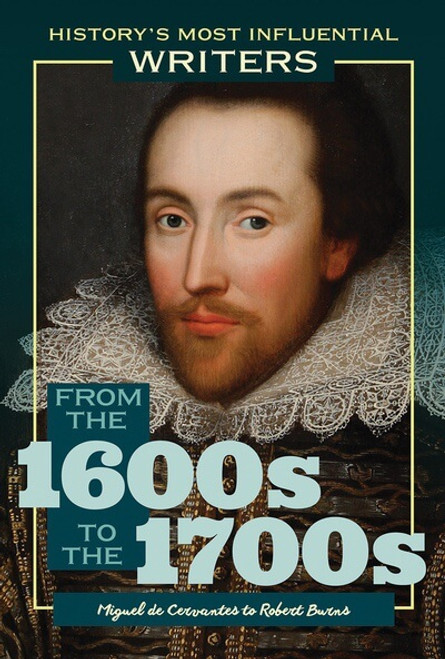 From the 1600s to the 1700s: Miguel de Cervantes to Robert Burns by J. E. Luebering, 9781641901079