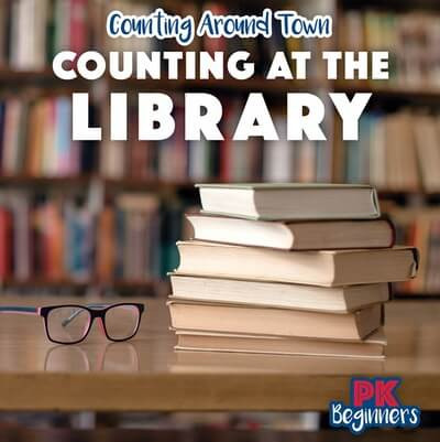 Counting at the Library - 9781499444810 by Rosie Banks, 9781499444810