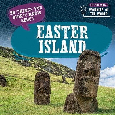 20 Things You Didn't Know About Easter Island - 9781499445299 by Eleanor Bradshaw, 9781499445299