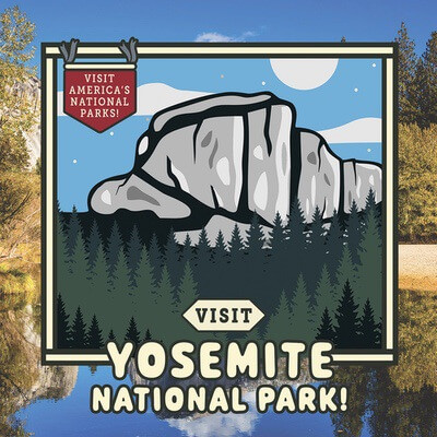 Visit Yosemite National Park! by Kathryn Walton, 9781978540682