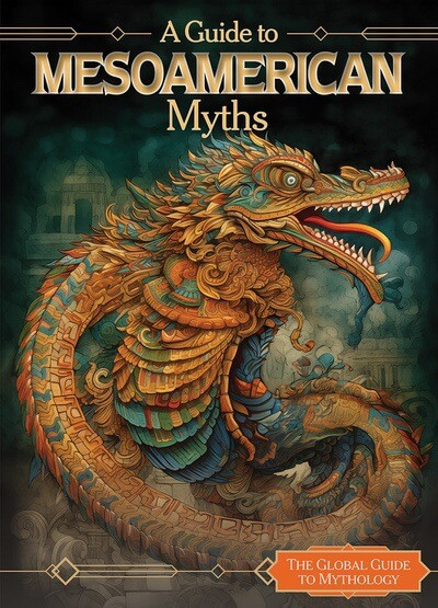 A Guide to Mesoamerican Myths - 9781502672162 by Jennifer Lombardo, 9781502672162