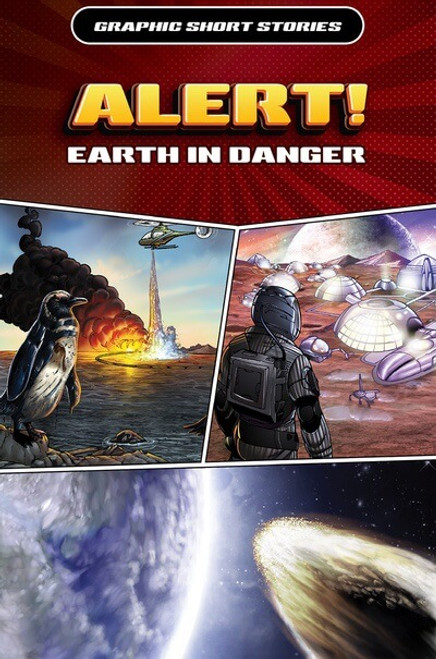 Alert! Earth in Danger by Daniel R. Faust, John Nelson, 9781499476682