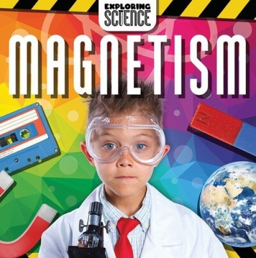 Magnetism - 9781499447422 by Noah Leatherland