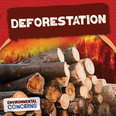 Deforestation - 9781499447514 by E.C. Andrews, 9781499447514