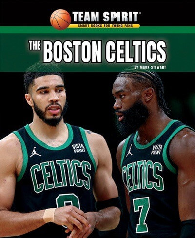The Boston Celtics - 9781684500734 by Mark Stewart, 9781684500734