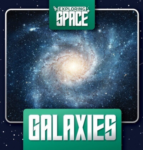 Galaxies - 9781482468649 by E.C. Andrews
