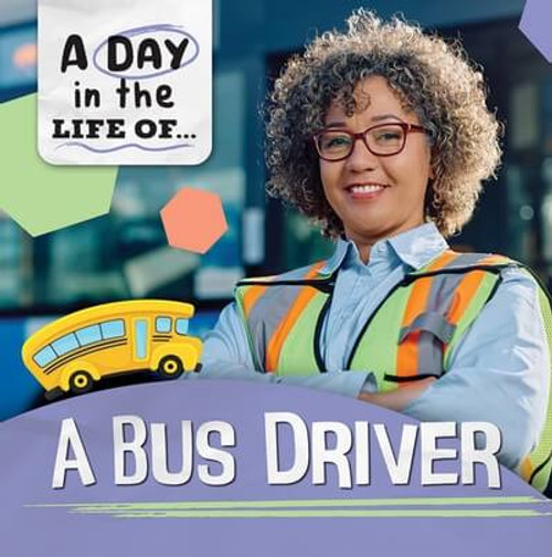 A Bus Driver - 9781978541818 by Alex Hall, 9781978541818