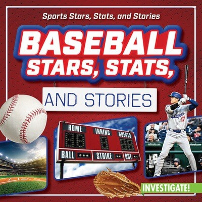 Baseball Stars, Stats, and Stories by Bert Wilberforce, 9781978542488