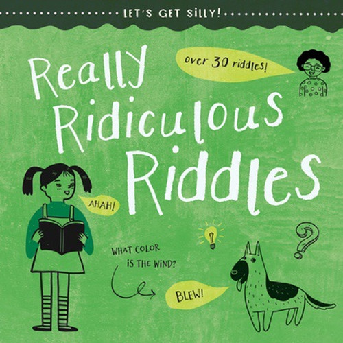 Really Ridiculous Riddles - 9781538397879 by Caitie McAneney, 9781538397879