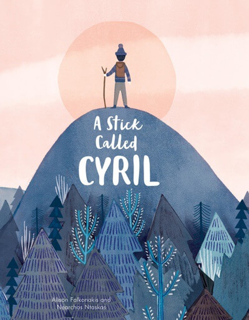 A Stick Called Cyril - 9781538398296 by Alison Falkonakis, Nearchos Ntaskas, 9781538398296