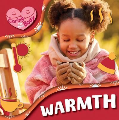 Warmth - 9781534548961 by Rebecca Phillips-Bartlett, 9781534548961