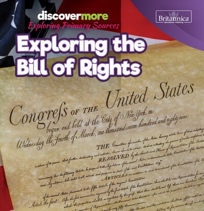 Exploring the Bill of Rights by Sarah Schmidtt, 9781641903714