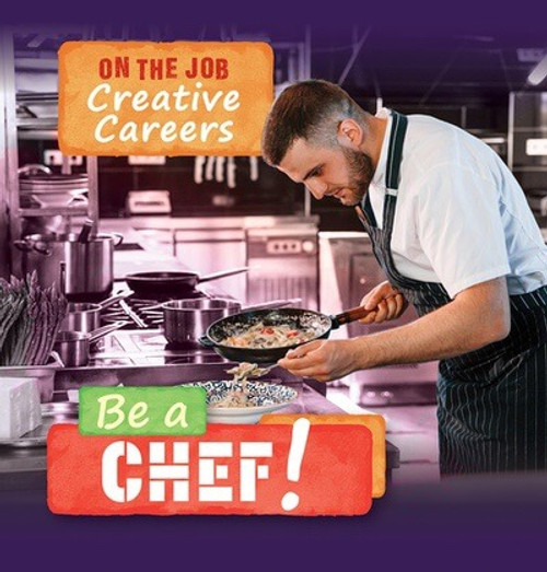 Be a Chef! - 9781499449433 by Theresa Emminizer, 9781499449433