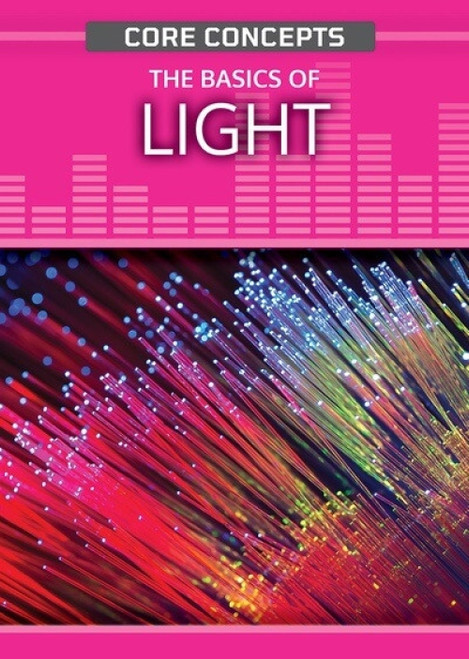 The Basics of Light - 9781499478020 by John O. E. Clark