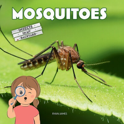 Mosquitoes - 9781684502530 by Ryan James, 9781684502530