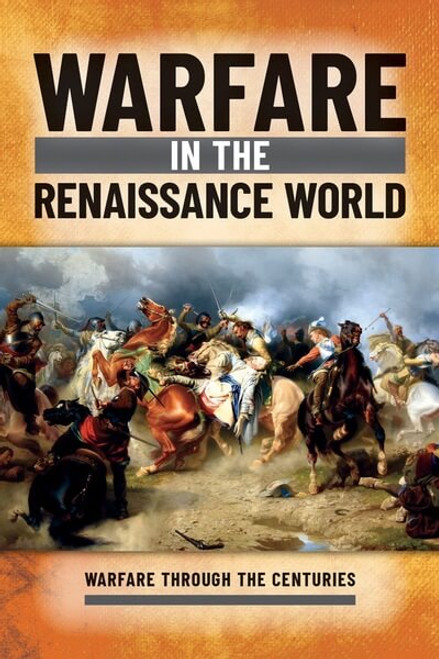 Warfare in the Renaissance World - 9781499478624 by Ian Westwell, 9781499478624