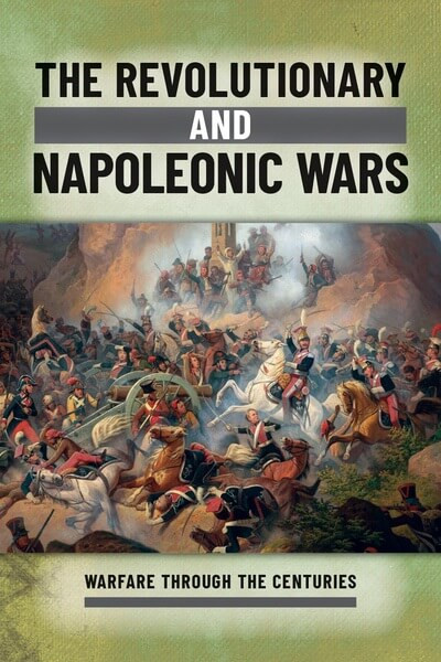 The Revolutionary and Napoleonic Wars - 9781499478686 by Ian Westwell, 9781499478686