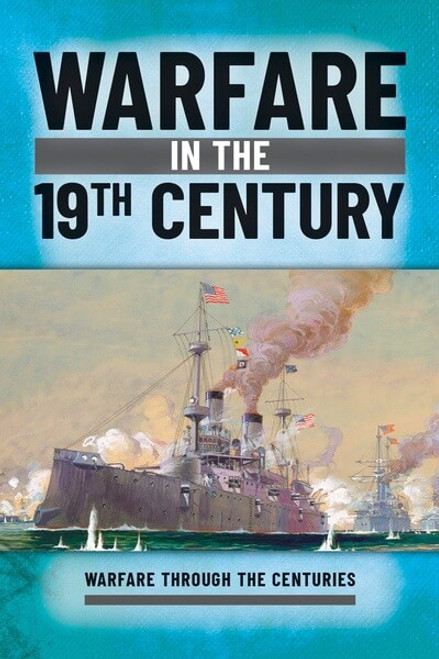 Warfare in the 19th Century - 9781499478747 by Ian Westwell, 9781499478747