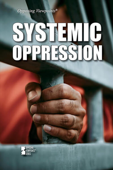 Systemic Oppression - 9781534510029 by Avery Elizabeth Hurt, 9781534510029