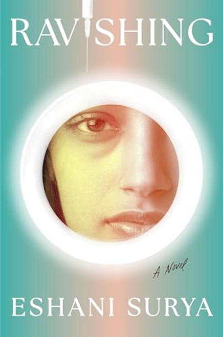 Ravishing by Eshani Surya, 9780802164681