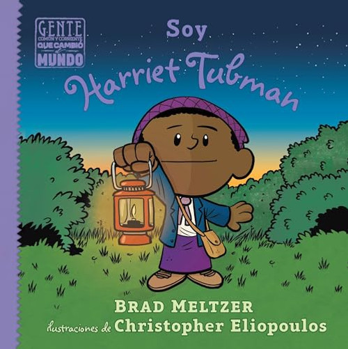Soy Harriet Tubman by Brad Meltzer, 9781669915218