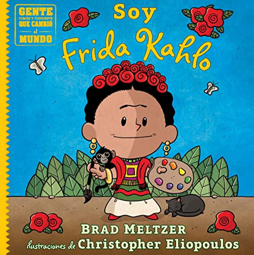 Soy Frida Kahlo by Brad Meltzer, 9781543386042
