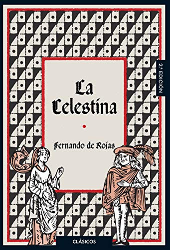La Celestina by Fernando de Rojas, 9788491221753