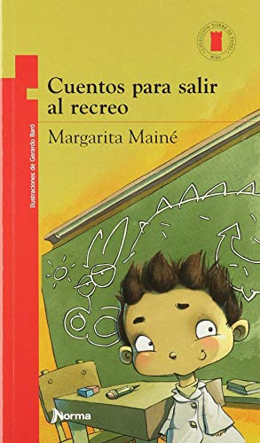 Cuentos para salir al recreo by Margarita Maine, 9789587760200