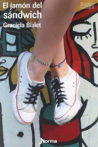 El jamón del sándwich by Graciela Bialet, 9786071300676