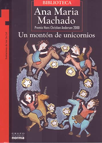 Un montón de unicornios by Ana María Machado, 9789580485964